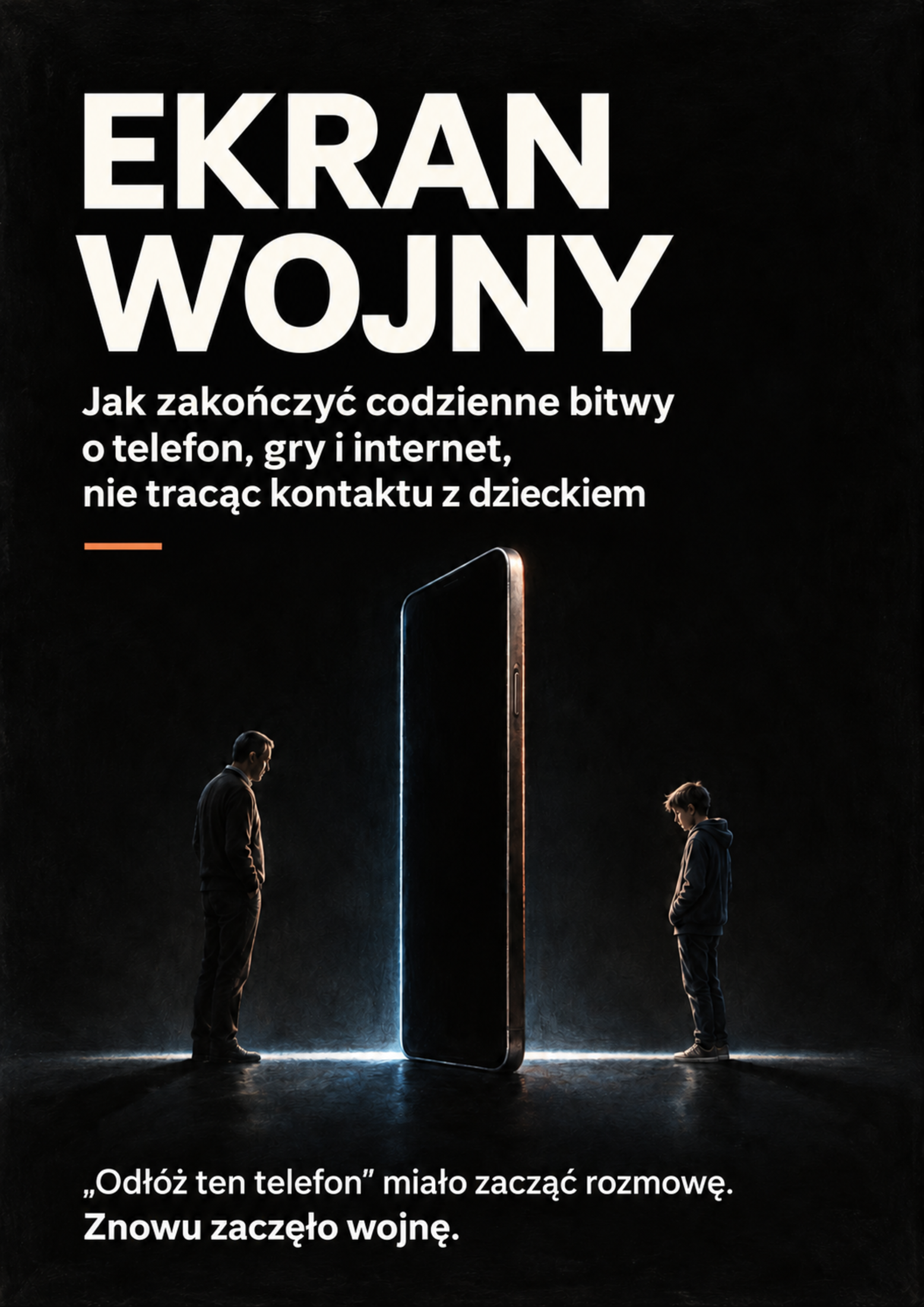 Okładka e-booka „Ekran wojny” dla rodziców dzieci korzystających z telefonu, gier i internetu